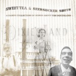 Playlist: Sweet Tea and Seersucker Suits – Songs of the South