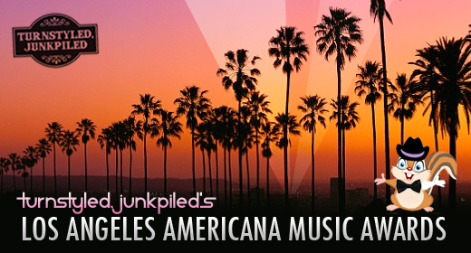 Turnstyled, Junkpiled’s Los Angeles Americana Music Awards