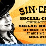 Sin City Social Club Creator, Shilah Morrow, Celebrates 10 Years at SXSW
