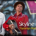 Skyline Drive – Topanga Ranch Motel