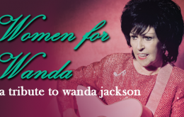 Women For Wanda: A Tribute To The Queen of Rockabilly